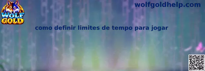 Como definir limites de tempo para jogar