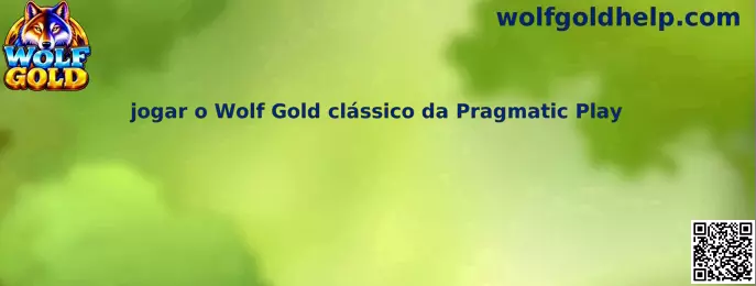 Guia para jogar o Wolf Gold clássico da Pragmatic Play