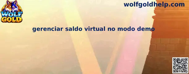 Gerenciar Saldo Virtual Wolf Gold