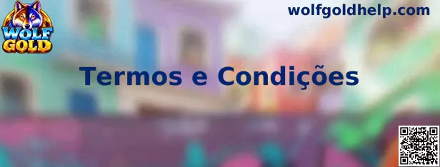Termos e Condições da Wolf Gold